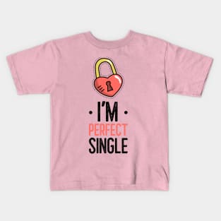 T-Shirt Single and Happy Kids T-Shirt